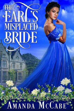 The Earl's Misplaced Bride (Regency Rebels, #2) (eBook, ePUB) - Mccabe, Amanda