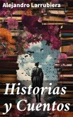 Historias y Cuentos (eBook, ePUB)