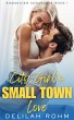 City Girl's Small Town Love (Romancing... - Bild 1