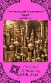 The History of Fragrance in Egypt (eBook, ePUB)