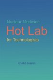 Nuclear Medicine Hot Lab for Technologists (eBook, ePUB)