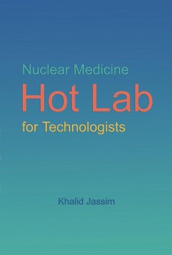 Cover Nuclear Medicine Hot Lab for Technologists (eBook, ePUB)