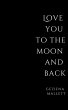 Love You to the Moon and Back (eBook,... - Bild 1