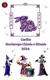Coelho Horóscopo Chinês e Rituais 2024 (eBook, ePUB)