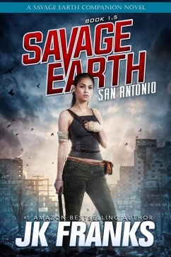 San Antonio (Savage Earth) (eBook, ePUB) - Franks, Jk