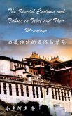 The Special Customs and Taboos in Tibet and Their Meanings (eBook, ePUB)