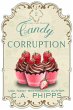 Candy Corruption (Cozy Café Series,... - Bild 1