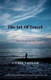 The Art of Travel (eBook, ePUB)