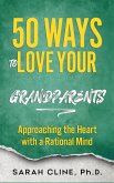 50 Ways to Love Your Grandparents (eBook, ePUB)
