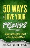 50 Ways to Love Your Friends (eBook, ePUB)
