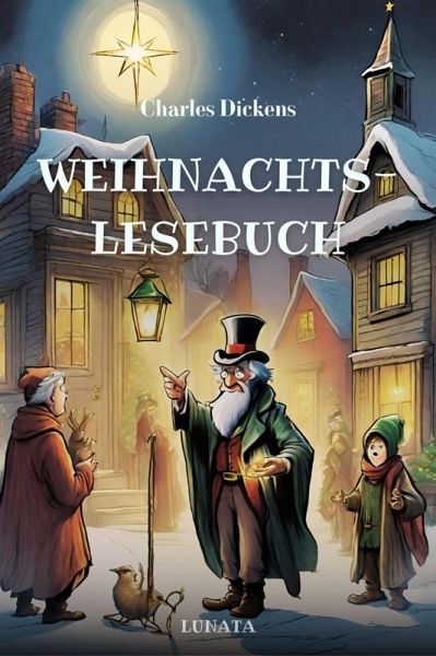 Charles Dickens Weihnachtslesebuch (eBook, ePUB)