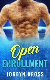 Open Enrollment (Uhraervi Brothers, #2) (eBook, ePUB)