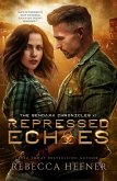 Repressed Echoes (The Sendaxa Chronicles, #1) (eBook, ePUB)