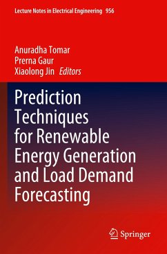 Prediction Techniques for Renewable Energy Generation and Load Demand Forecasting