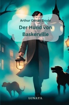 Sherlock Holmes: Der Hund von Baskerville - Doyle, Arthur Conan