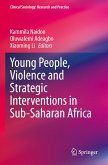 Young People, Violence and Strategic Interventions in Sub-Saharan Africa