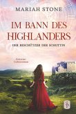 Der Beschützer der Schottin - Achter Band der Im Bann des Highlanders-Reihe