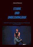 Stark und Unbezwingbar (eBook, ePUB)