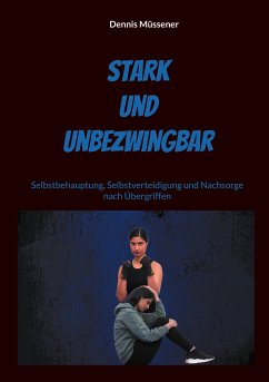 Stark und Unbezwingbar (eBook, ePUB)