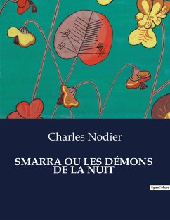 SMARRA OU LES DÉMONS DE LA NUIT - Nodier, Charles