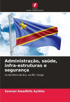 Cover Administração, saúde, infra-estruturas e segurança