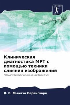 Klinicheskaq diagnostika MRT s pomosch'ü tehniki sliqniq izobrazhenij - Paramswari, D. V. Lalitha