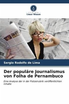 Der populäre Journalismus von Folha de Pernambuco - de Lima, Sergio Rodolfo