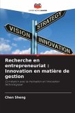 Recherche en entrepreneuriat : Innovation en matière de gestion