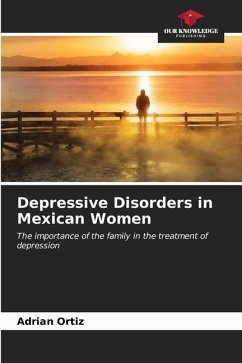 Depressive Disorders in Mexican Women - Ortiz, Adrián