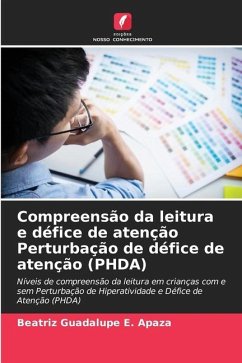 Compreensão da leitura e défice de atenção Perturbação de défice de atenção (PHDA) - E. Apaza, Beatriz Guadalupe