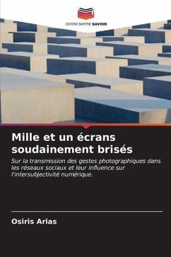 Mille et un écrans soudainement brisés - Arias, Osiris