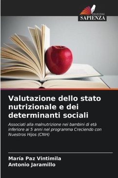 Valutazione dello stato nutrizionale e dei determinanti sociali - Vintimila, María Paz;Jaramillo, Antonio