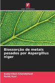 Biossorção de metais pesados por Aspergillus niger