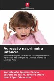 Agressão na primeira infância