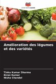 Amélioration des légumes et des variétés