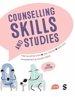 Counselling Skills and Studies - Dykes, Fiona Ballantine; Postings, Traci; Kopp, Barry