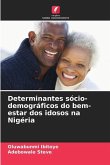 Determinantes sócio-demográficos do bem-estar dos idosos na Nigéria