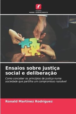 Ensaios sobre justiça social e deliberação - Martínez Rodríguez, Ronald