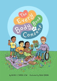 The Every Body Book of Consent - Simon, Rachel E
