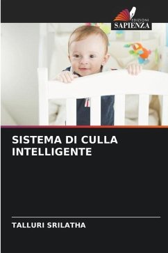 SISTEMA DI CULLA INTELLIGENTE - SRILATHA, TALLURI