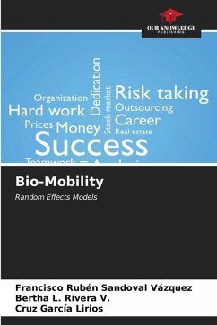 Bio-Mobility - Sandoval Vázquez, Francisco Rubén;Rivera V., Bertha L.;García Lirios, Cruz