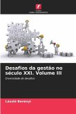 Desafios da gestão no século XXI. Volume III