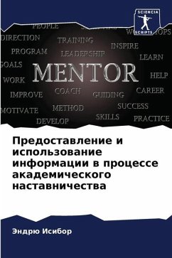 Predostawlenie i ispol'zowanie informacii w processe akademicheskogo nastawnichestwa - Isibor, Jendrü