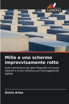 Mille e uno schermo improvvisamente rotto - Arias, Osiris