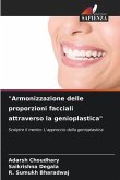 &quote;Armonizzazione delle proporzioni facciali attraverso la genioplastica&quote;