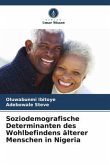 Soziodemografische Determinanten des Wohlbefindens älterer Menschen in Nigeria
