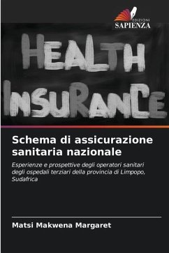 Schema di assicurazione sanitaria nazionale - Makwena Margaret, Matsi