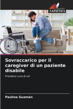 Sovraccarico per il caregiver di un paziente disabile - Guamán, Paulina