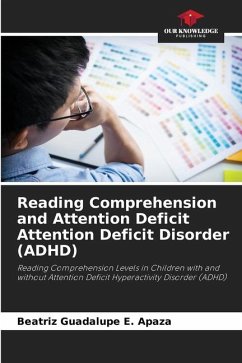 Reading Comprehension and Attention Deficit Attention Deficit Disorder (ADHD) - E. Apaza, Beatriz Guadalupe