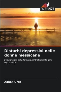 Disturbi depressivi nelle donne messicane - Ortiz, Adrián